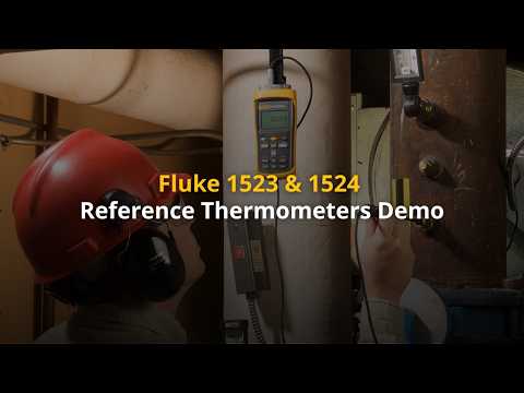 Fluke 1523 and 1524 Reference Thermometers Demonstration