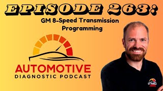 E:263  GM 8 Speed Transmission Programming