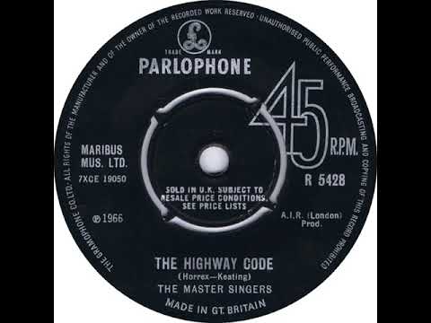 UK New Entry 1966 (105) The Master Singers - The Highway Code