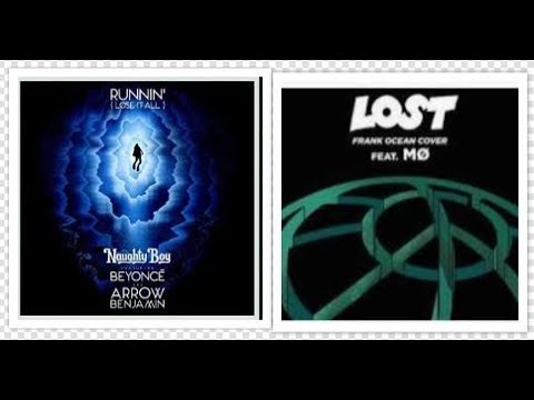Runnin (Lose It All) vs Lost - (Beyonce, Arrow Benjamin, Naughty Boy, Major Lazer) - Remix Mashup