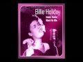 Billie Holiday - " Lover Come Back To Me " (1944)