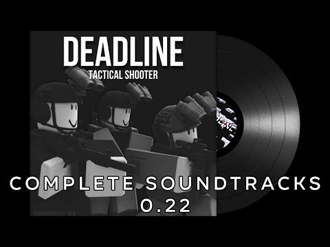 Roblox Deadline - Complete Soundtrack