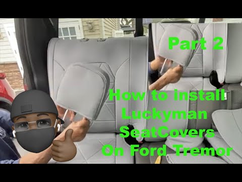 How to install the LUCKYMAN Front Seat Covers for 2017-2020 F150 F250 F350 Superduty Tremor. Part 2