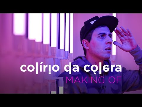 Making of Colírio da Cólera - Fabio Brazza