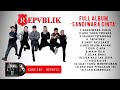 Repvblik Sandiwara Cinta Album 3gp Official Music Video HQ Audio