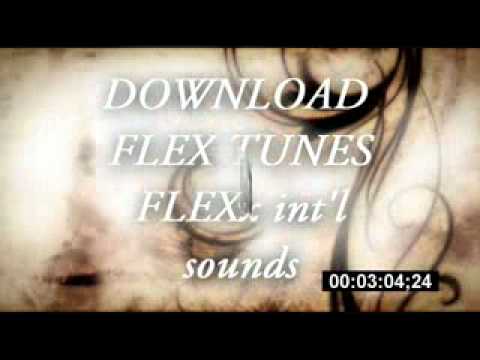 DJ.PACO-OLD FLEX TUNE'S Pt.1 FOR DOWNLOAD {COMMENT & RATE} & ILL SEND IT TO YOU{FLEXx int'l Sounds}