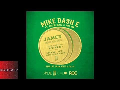 Mike Dash-E ft. RollinBeatz, Jeni Suk - Jamey [Prod. By RollinBeatz & Cal-A] [New 2014]