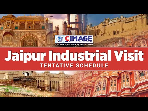 Itinerary of Proposed JAIPUR INDUSTRIAL VISIT of CIMAGE Management Students