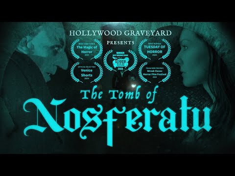 THE TOMB OF NOSFERATU | A Silent Horror