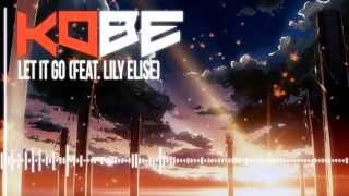 Let It Go (Feat. Lily Elise) - Felix Cartal