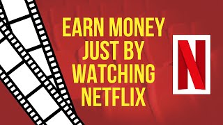 Make Money Watching Netflix | How To Make Money Watching Netflix (Work From Home Jobs)