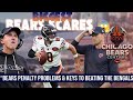 Bears Biggest Scares Injury Updates Penalty Problems Keys To Beating The Bengals