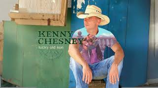 Kenny Chesney - Everybody Wants to Go to Heaven (Audio)