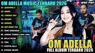Download lagu AISHITERU 2 - DENOK - Difarina Indra - OM ADELLA FULL ALBUM 2026 mp3