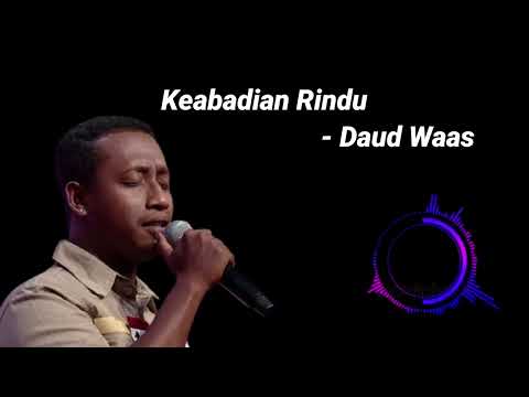 KEABADIAN RINDU - DAUD WAASS | SPECIAL PERFORM TO UNGE / BCL