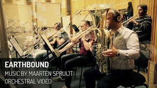 Earthbound - Music by Maarten Spruijt (Orchestra Recording Session)