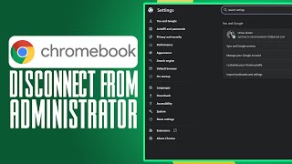 How To Disconnect Chromebook From Administrator (2024) Simple Tutorial