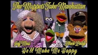 Muppets Take Manhattan - He&#39;ll Make Me Happy (Karaoke VR no BGV)