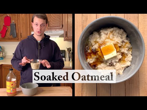 How to Soak Oats for Oatmeal || Soaked Oatmeal Recipe