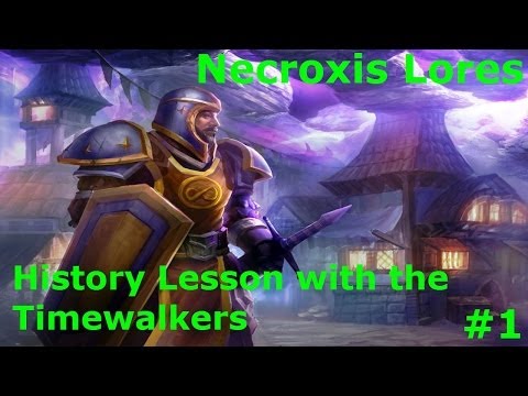 WoW 5.4 PTR - History lesson with the Timewalkers (pt 1) - Necroxis Lores