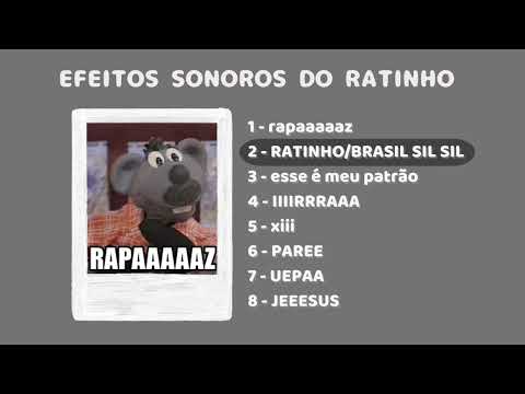 EFEITOS SONOROS DO RATINHO