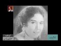 Iqbal Bano (15) - From Audio Archives of Lutfullah Khan