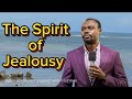 The Spirit Of Jealousy And Envy Apostle Grace Lubega Apostlegracelubega Phaneroo