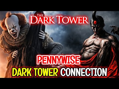 How Is Pennywise Connected To The Dark Tower? - Explained