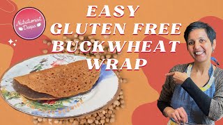 Healthy & Tasty Buckwheat Wraps, Gluten-Free Meal Idea | NutritionistDeepa.com