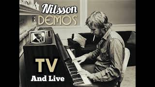Harry Nilsson - Demos TV And Live (Full Album)