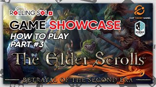 The Elder Scrolls: Betrayal of the Second Era | Solo Playthrough | How To Play | Part #3