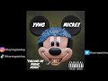 Yvng Mickey Calling My Phone