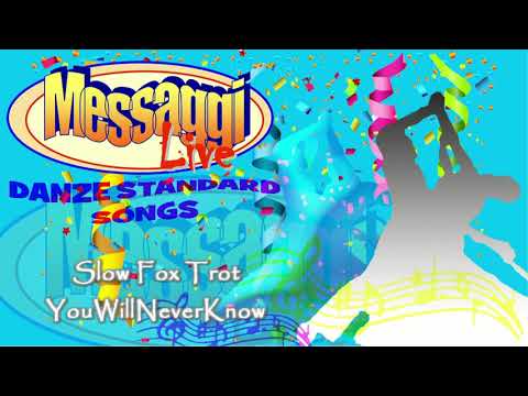 Slow Fox Trot - You will never know