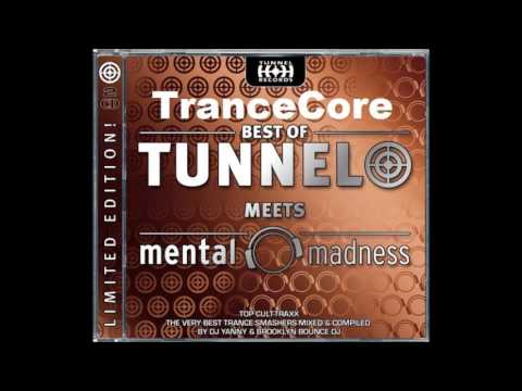 Best of Tunnel meets mental madness (DJ Yanny)