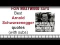 Arnold Schwarzenegger quotes with subtitles ...