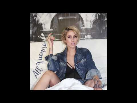 Dev - "All I Wanna Do" OFFICIAL VERSION