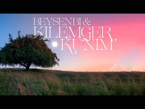 beysenbi, kilemger - kunim (Lyric Video)