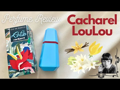 Cacharel LouLou | A Cult Classic from the 1980s | Perfume Review