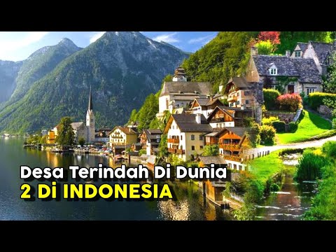 10 MOST BEAUTIFUL VILLAGES IN THE WORLD || 2 Of Them Are In Indonesia
