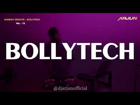 DJ ARJUN - SUNDAY GROOVE || Part 12|| Nonstop Bollytech || Tech House || DANCE HITS SONGS