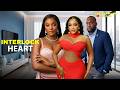 INTERLOCKED HEARTS UCHE MONTANA RAY EMODI MIWA OLORUNFEMI UCHENNA MBUNABO CLASSICS MOVIE