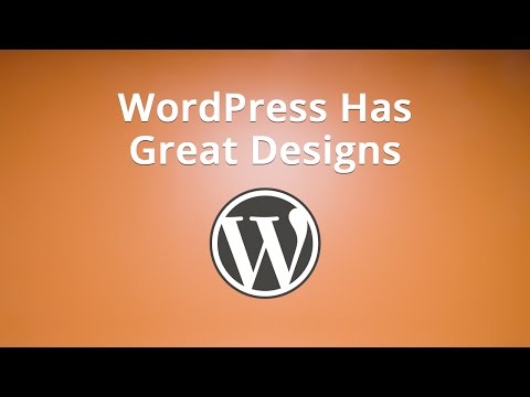 WordPress Has Great Designs