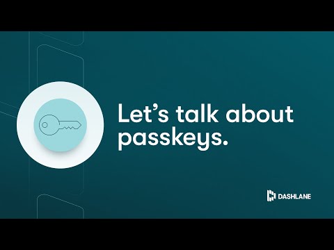 Let's Talk About Passkeys