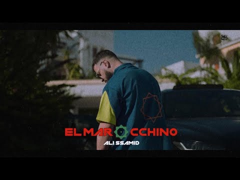 Ali Ssamid - ElMarocchino ???????? (Official Music Video)