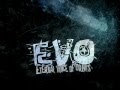 EVO (Eternal Voice of Orbits) - Заебала! 