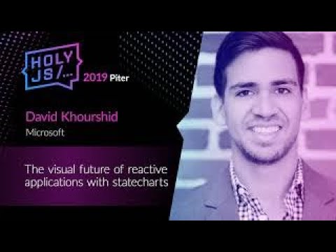David Khourshid — The visual future of reactive applications with statecharts