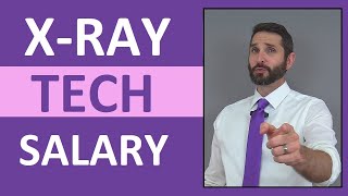 X-Ray Tech Salary | How Much Money does Radiologic Technologist Make