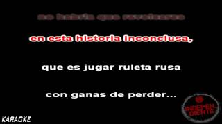 [Karaoke] Ricardo Arjona - Si tu no existieras