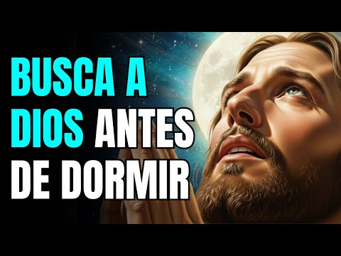 Oración Poderosa Antes de Dormir | Protección, Paz y Descanso en Dios