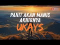 Ukays Pahit Akan Manis Akhirnya Slow Rock Terbaik Malaysia Lirik Video